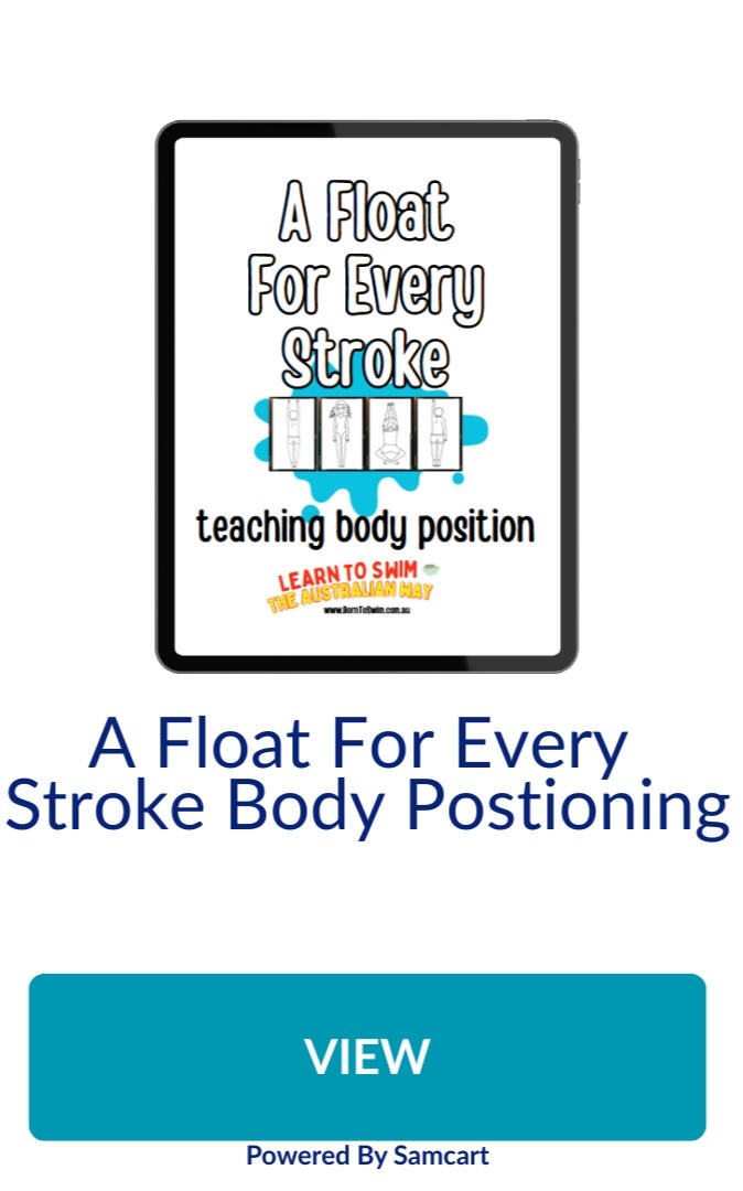 Teaching body position for swimming A float for every stroke bodypostioning guide